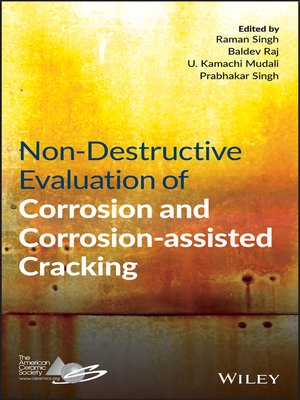 cover image of Non-Destructive Evaluation of Corrosion and Corrosion-assisted Cracking